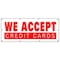 Signmission WE ACCEPT CREDIT CARDS BANNER SIGN visa mastercard debit discover B-96 We Accept Credit Cards - alternate 1